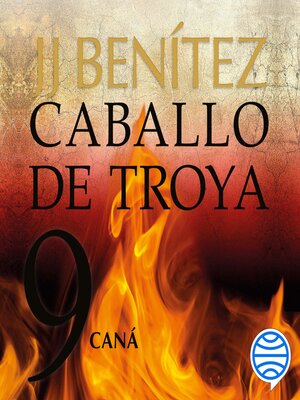 cover image of Caná. Caballo de Troya 9